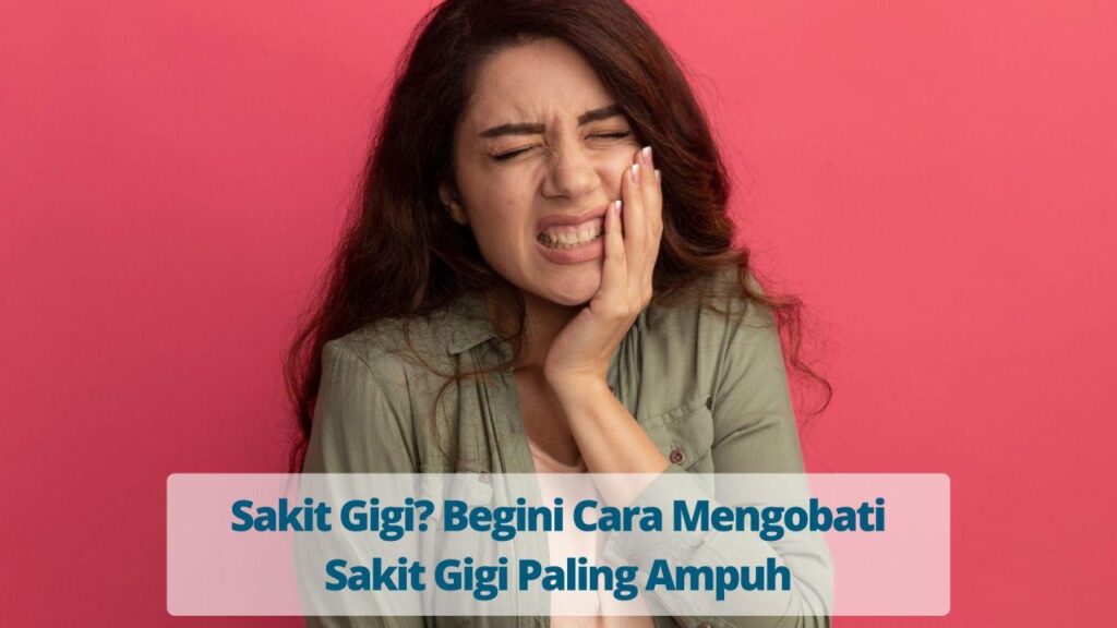 Gejala sakit gigi yang perlu segera ditangani dokter gigi